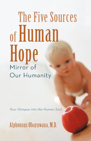 The Five Sources of Human Hope