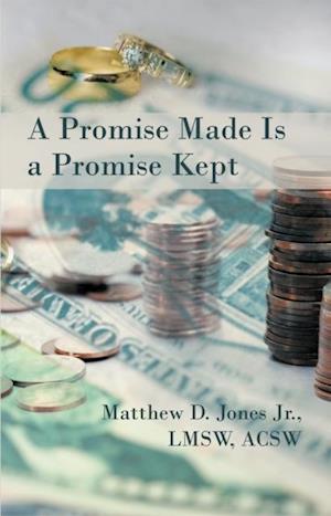 Promise Made Is a Promise Kept