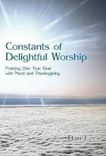 Constants of Delightful Worship