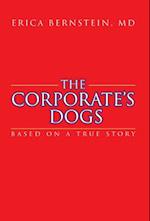 The Corporate's Dogs