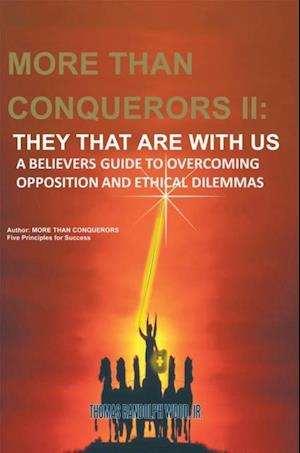 More Than Conquerors Ii: They That Are with Us