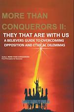 More Than Conquerors Ii: They That Are with Us