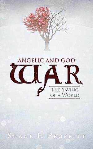 Angelic and God War