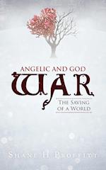 Angelic and God War