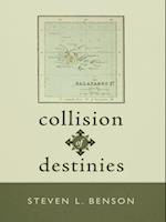 Collision of Destinies