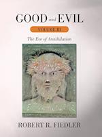 Good and Evil Volume III