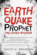 The Earthquake Prophet