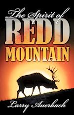 The Spirit of Redd Mountain