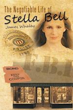 Negotiable Life of Stella Bell