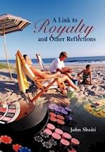 A Link to Royalty and Other Reflections