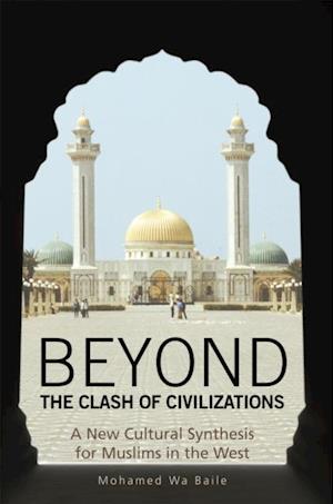 Beyond the Clash of Civilizations