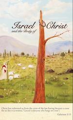 Israel and the Body of Christ