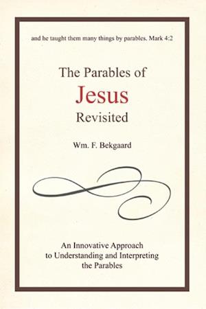 Parables of Jesus Revisited