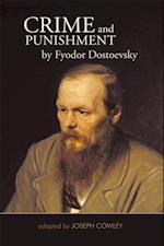 Crime and Punishment by Fyodor Dostoevsky