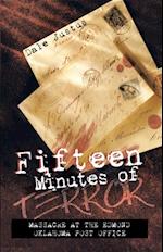 Fifteen Minutes of Terror