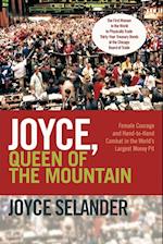 Joyce, Queen of the Mountain