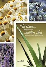 The Care and Keeping of Sensitive Skin