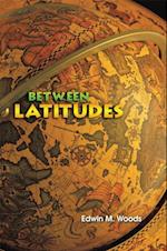 Between Latitudes