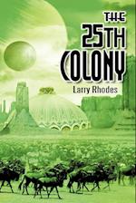 The 25th Colony