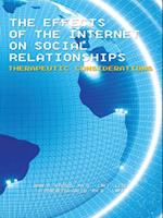 Effects of the Internet on Social Relationships