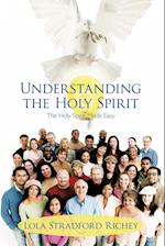 Understanding the Holy Spirit