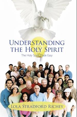 Understanding the Holy Spirit