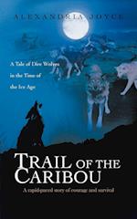 Trail of the Caribou