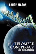 The Telomere Conspiracy