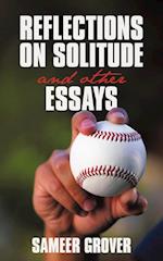 Reflections on Solitude and Other Essays