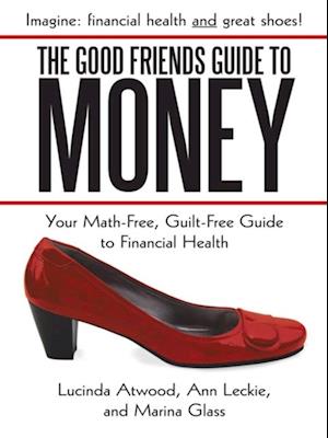 Good Friends Guide to Money