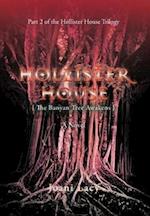 Hollister House