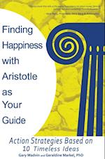 Finding Happiness with Aristotle as Your Guide