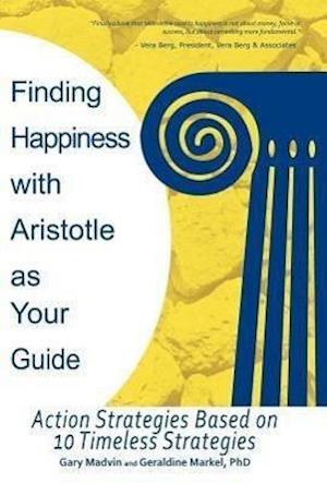 Finding Happiness with Aristotle as Your Guide