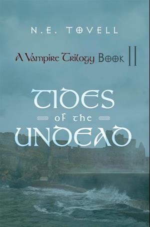 Vampire Trilogy: Tides of the Undead