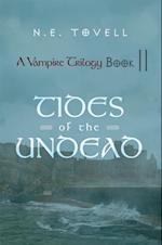 Vampire Trilogy: Tides of the Undead