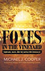 Foxes in the Vineyard