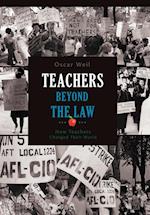 Teachers Beyond the Law