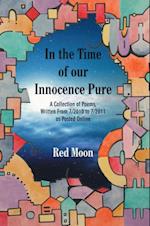 In the Time of Our Innocence Pure