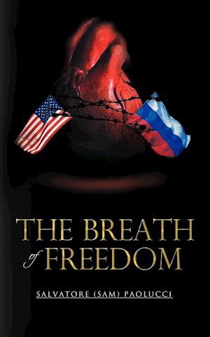 The Breath of Freedom