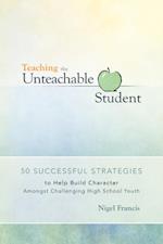 Teaching the Unteachable Student