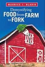 Demystifying Food from Farm to Fork