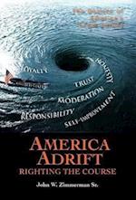 America Adrift-Righting the Course