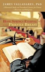 Hope Springs Eternal in the Priestly Breast