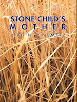 Stone Child'S Mother