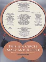 This Is a Circle  (Mary and Joseph)