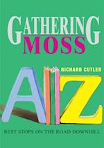 Gathering Moss