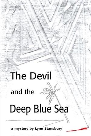 Devil and the Deep Blue Sea