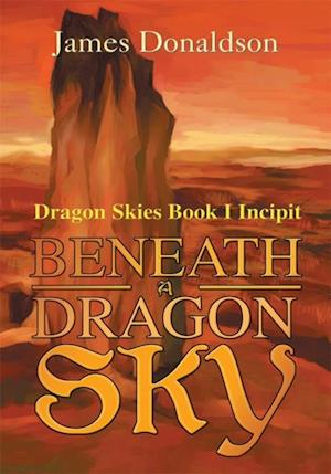 Beneath a Dragon Sky