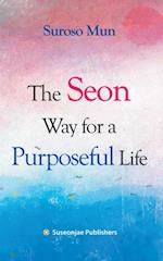 Seon Way for a Purposeful Life