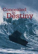 Concealed in Destiny